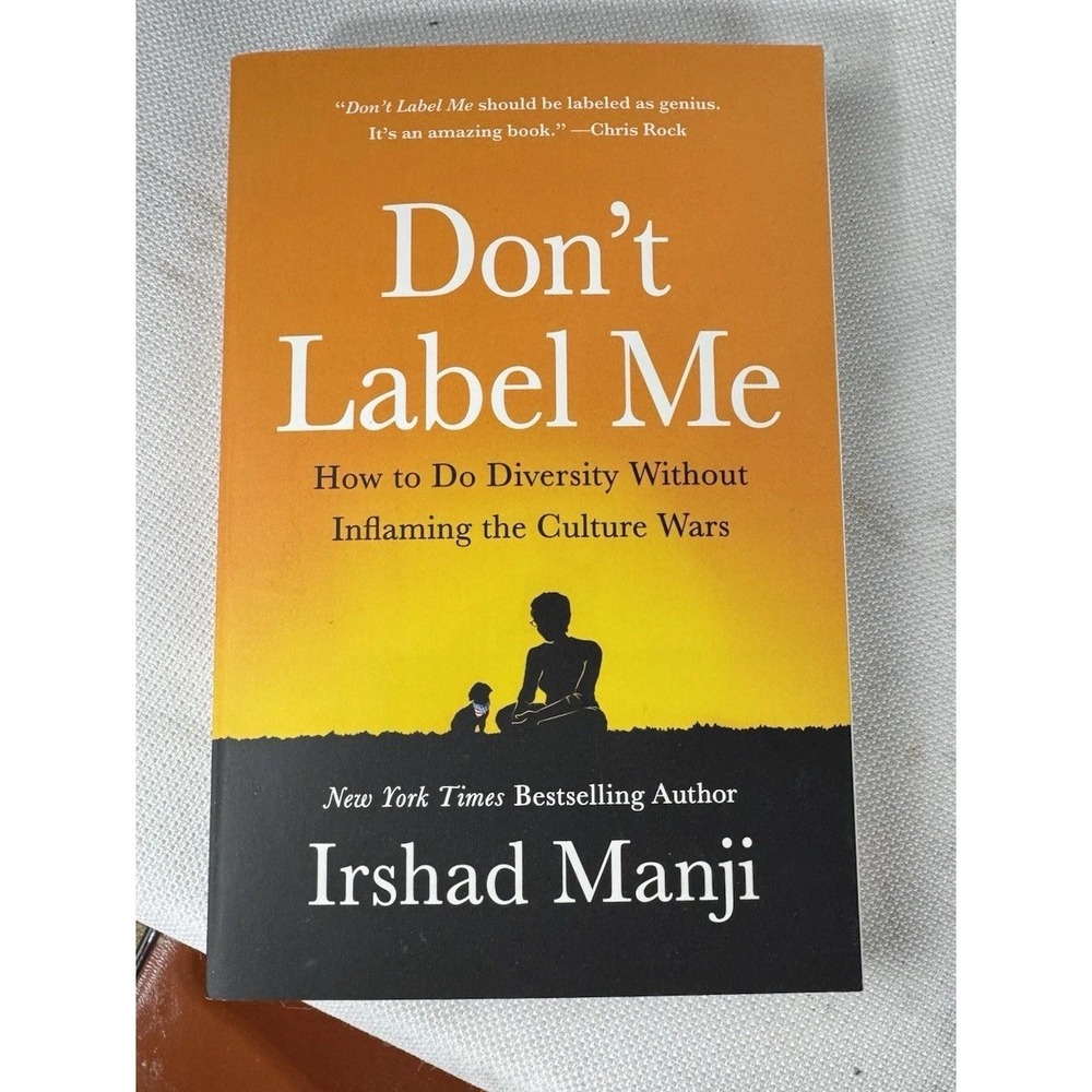 Don't Label Me: How to‎ do Diversity without Inflaming the Culture Wars